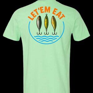 Let'Em Eat Fishing Short Sleeve T-Shirt